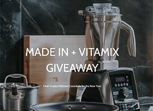 Win a Vitamix Smart Blender + Made In Clad Set