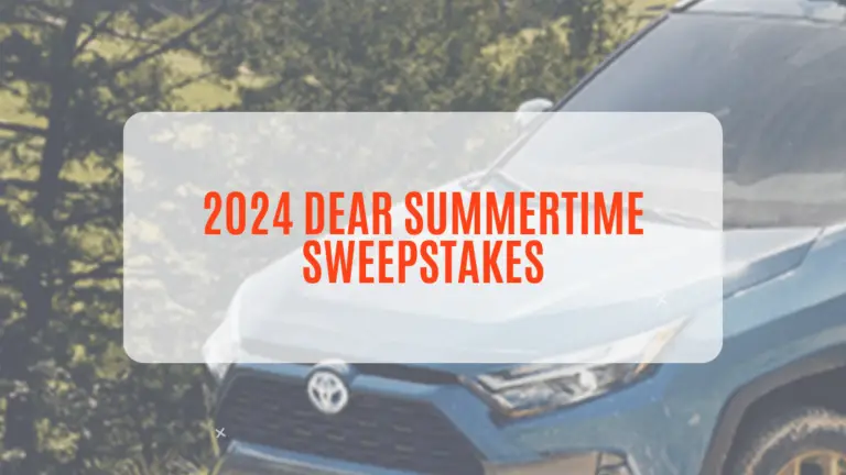 2024 Dear Summertime Sweepstakes