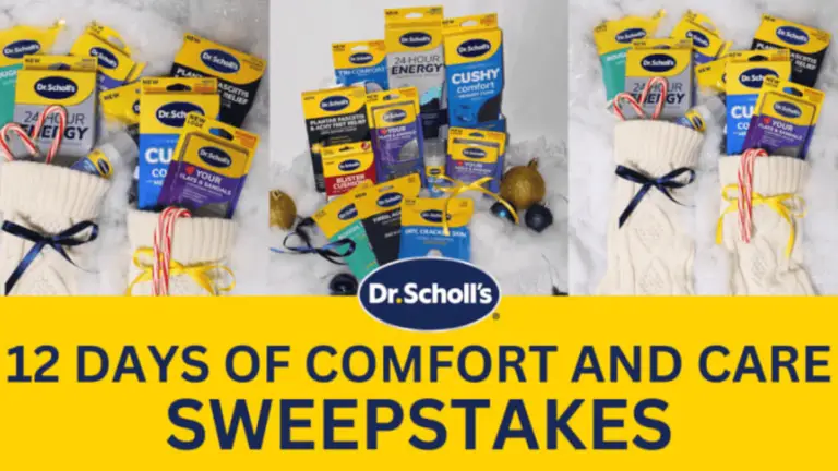 Dr. Scholl’s USA 12 Days of Comfort and Care Sweepstakes