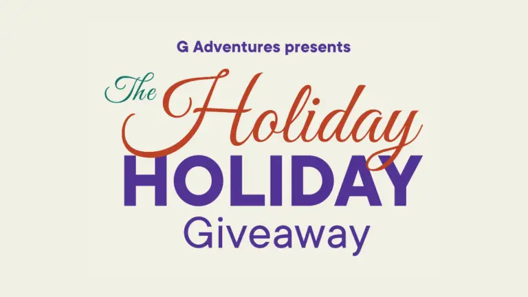 G Adventures Holiday Holiday Giveaway