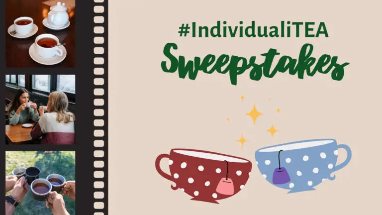 Win $1,000 and a Year’s Supply of Tea in the #IndividualiTEA Sweepstakes