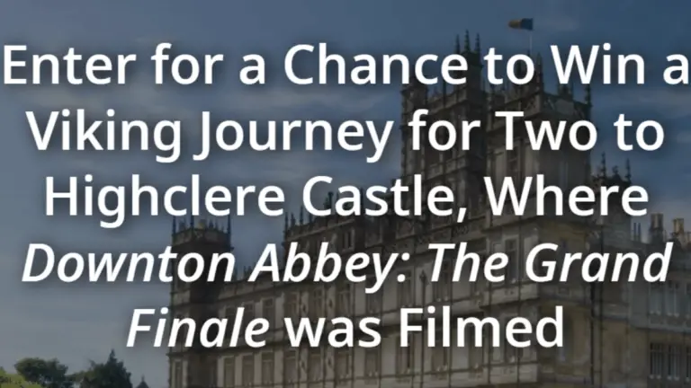 Viking Paris River Voyage & Highclere Castle Sweepstakes